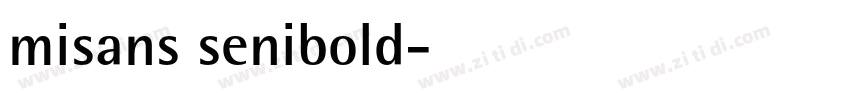 misans senibold字体转换